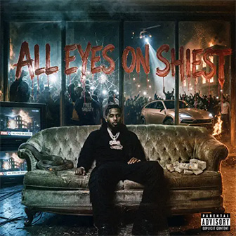 "All Eyes On Shiest" album