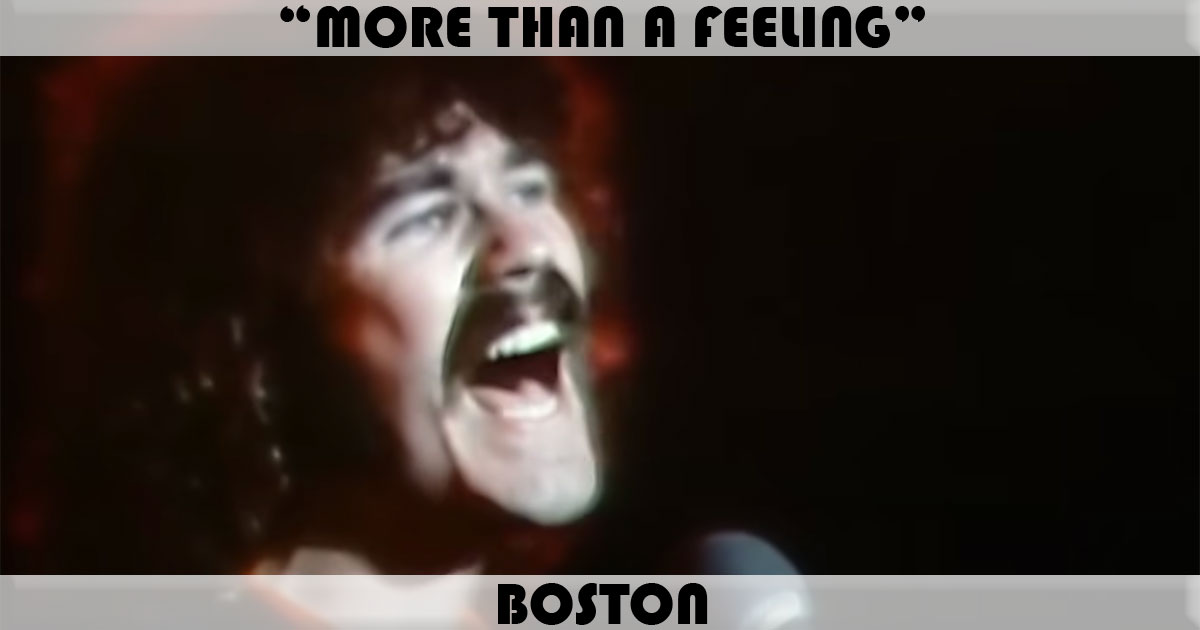 "More Than A Feeling" by Boston