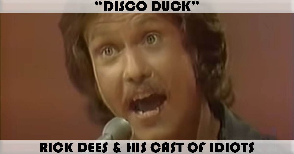 "Disco Duck" by Rick Dees