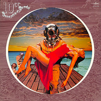 "The Things We Do For Love" by 10cc "The Things We Do For Love" by 10cc