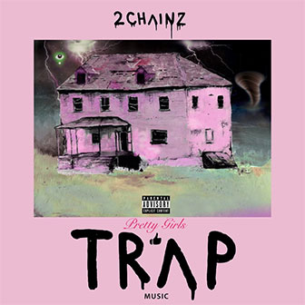 "It's A Vibe" by 2 Chainz "It's A Vibe" by 2 Chainz