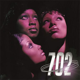 "702" album by 702 "702" album by 702