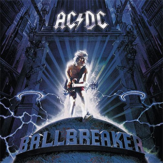 "Ballbreaker" album by AC/DC "Ballbreaker" album by AC/DC