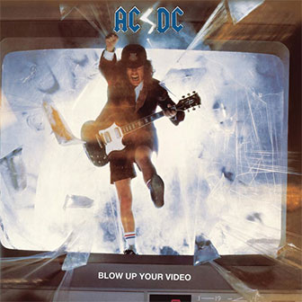 "Blow Up Your Video" album by AC/DC "Blow Up Your Video" album by AC/DC