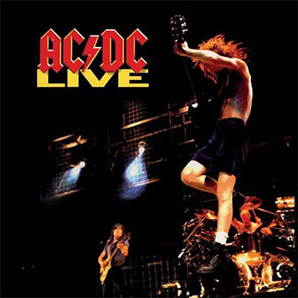 "Live" album by AC/DC "Live" album by AC/DC