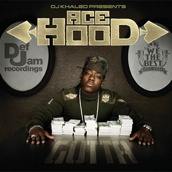 "Ride" by Ace Hood "Ride" by Ace Hood