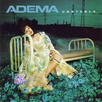 "Unstable" album by Adema "Unstable" album by Adema