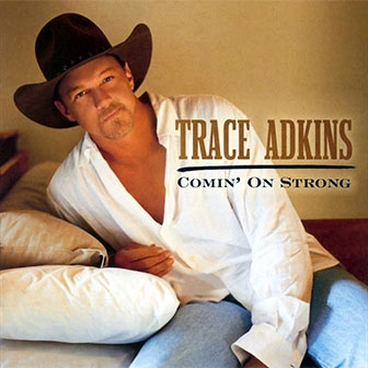 "Rough & Ready" BY Trace Adkins "Rough & Ready" by Trace Adkins