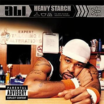 "Heavy Starch" album by Ali "Heavy Starch" album by Ali