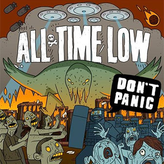 "Don't Panic" album by All Time Low "Don't Panic" album by All Time Low