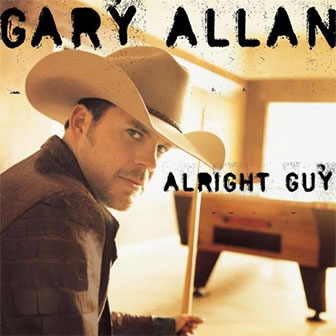 "The One" by Gary Allan "The One" by Gary Allan