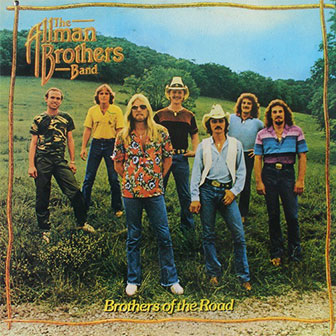 "Brothers Of The Road" album by Allman Brothers Band "Brothers Of The Road" album by Allman Brothers Band