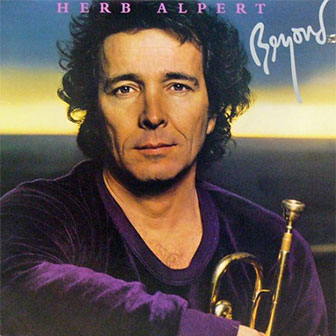 "Beyond" album by Herb Alpert "Beyond" album by Herb Alpert