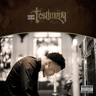 "Testimony" album by August Alsina "Testimony" album by August Alsina