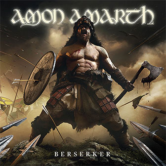 "Berserker" album by Amon Amarth "Berserker" album by Amon Amarth