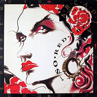 "So Red The Rose" album by Arcadia "So Red The Rose" album by Arcadia
