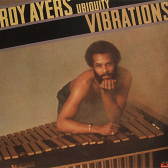 "Vibrations" album by Roy Ayers "Vibrations" album by Roy Ayers