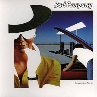 "Gone, Gone, Gone" by Bad Company "Gone, Gone, Gone" by Bad Company