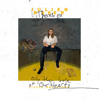 "Little Oblivions" album by Julien Baker "Little Oblivions" album by Julien Baker