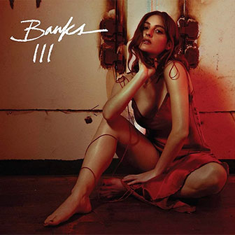 "III" album by Banks "III" album by Banks
