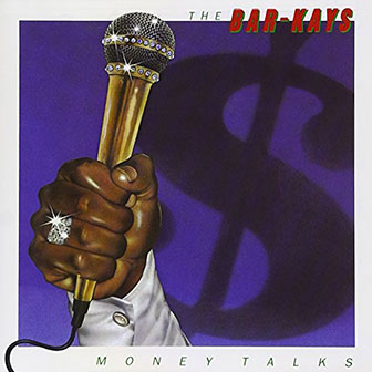 "Money Talks" album by The Bar-Kays "Money Talks" album by The Bar-Kays