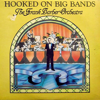 "Hooked On Big Bands" "Hooked On Big Bands"