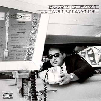 "Ill Communication" album by Beastie Boys "Ill Communication" album by Beastie Boys