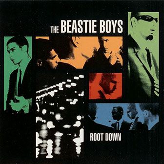 "Root Down" EP by Beastie Boys "Root Down" EP by Beastie Boys