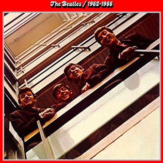"1962-1966" album by The Beatles "1962-1966" album by The Beatles