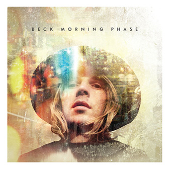 "Morning Phase" album by Beck "Morning Phase" album by Beck