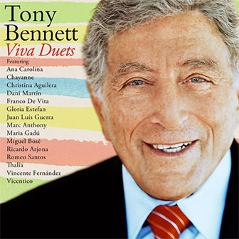 "Viva Duets" album by Tony Bennett "Viva Duets" album by Tony Bennett