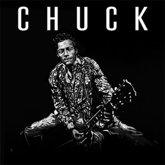 "Chuck" album by Chuck Berry "Chuck" album by Chuck Berry