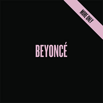 "7/11" by Beyonce "7/11" by Beyonce