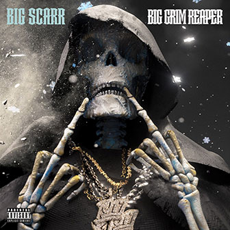 "Big Grim Reaper" album by Big Scarr "Big Grim Reaper" album by Big Scarr
