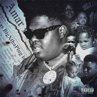 "Amar" album by BigXthaPlug "Amar" album by BigXthaPlug
