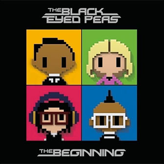 "The Time (Dirty Bit)" by Black Eyed Peas "The Time (Dirty Bit)" by Black Eyed Peas