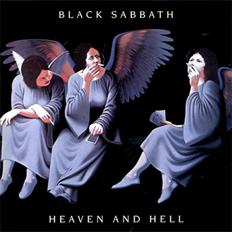 "Heaven And Hell" album by Black Sabbath "Heaven And Hell" album by Black Sabbath