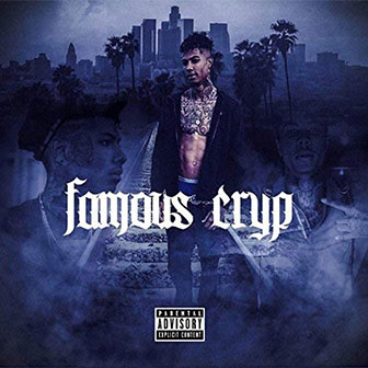 "Famous Cryp" album by Blueface "Famous Cryp" album by Blueface