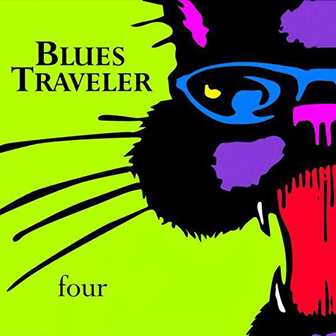 "four" album by Blues Traveler "four" album by Blues Traveler
