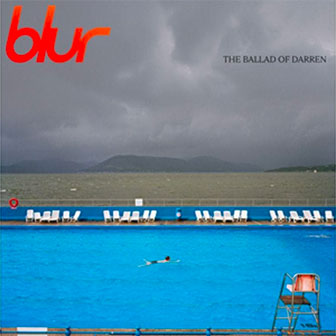 "The Ballad Of Darren" album by Blur "The Ballad Of Darren" album by Blur