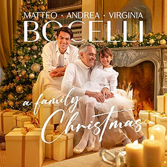 "A Family Christmas" album by Andrea Bocelli "A Family Christmas" album by Andrea Bocelli