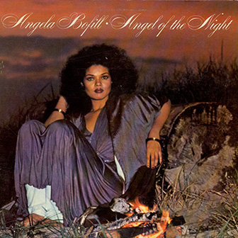 "Angel Of The Night" album by Angela Bofill "Angel Of The Night" album by Angela Bofill