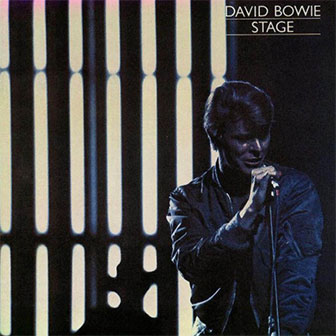 "Stage" album by David Bowie "Stage" album by David Bowie