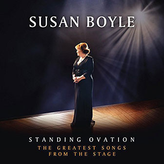 "Standing Ovation" album by Susan Boyle "Standing Ovation" album by Susan Boyle