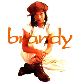 "Brandy" album by Brandy "Brandy" album by Brandy