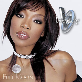 "What About Us?" by Brandy "What About Us?" by Brandy