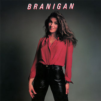 "Branigan" album by Laura Branigan "Branigan" album by Laura Branigan