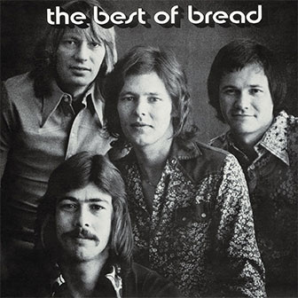"The Best Of Bread" album "The Best Of Bread" album
