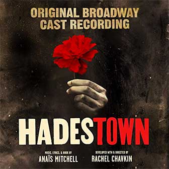 "Hadestown" Original Broadway Cast Album "Hadestown" Original Broadway Cast Album