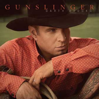 "Gunslinger" album by Garth Brooks "Gunslinger" album by Garth Brooks
